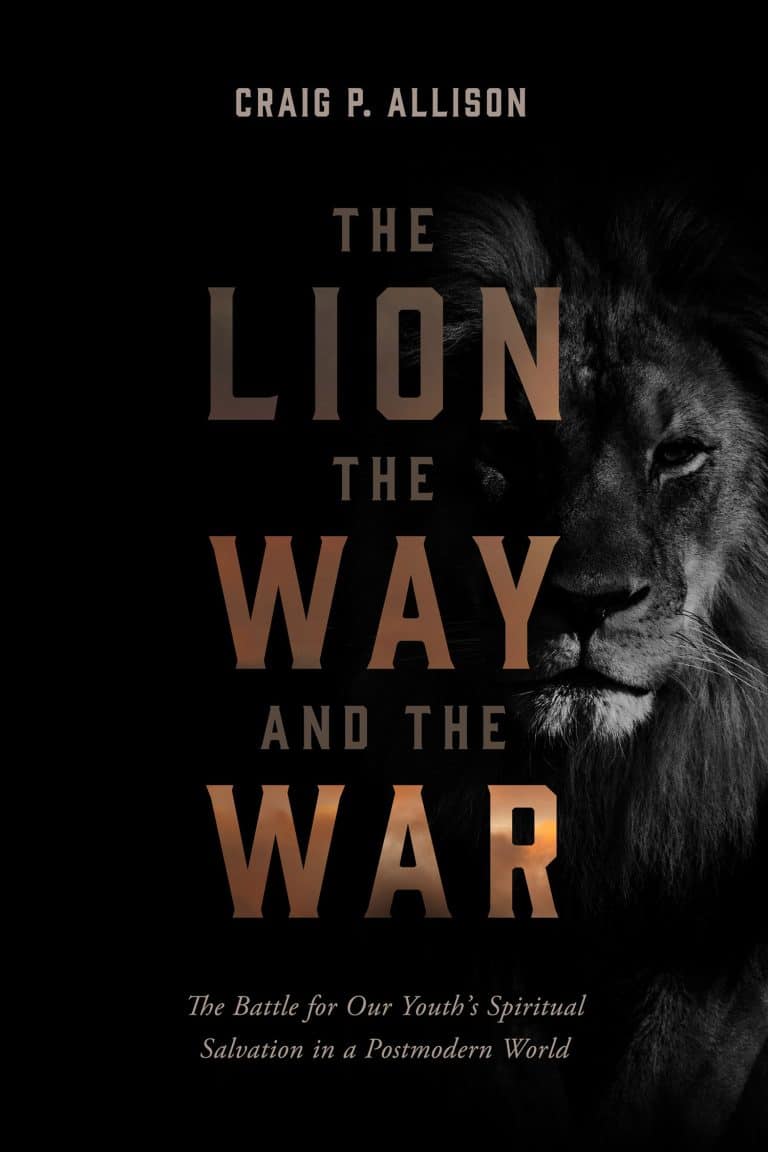The Lion, the Way, and the War